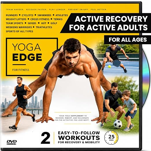 Yoga Edge – Recovery & Mobility for Active Adults: Improve Flexibility, Balance & Strength for Golf, Pickleball, Running, Tennis, Weight Training & More | Recover Faster & Stay Active by Unknown
